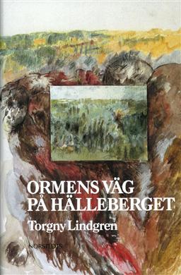 Ormens väg på hälleberget, bok av Torgny Lindgren, omslag, 1982.